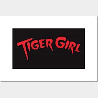 Tiger Girl Posters and Art